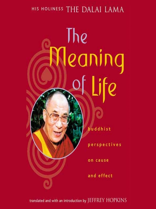 Title details for The Meaning of Life by Dalai Lama - Available